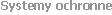 Systemy ochronne